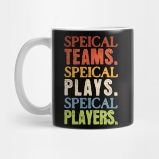 Special Teams Special Plays Special Players Mug